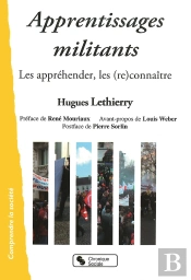 Apprentissages Militants ; Les Appréhender, Les (Re)Connaître
