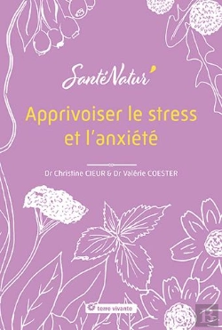 Bertrand.pt - Apprivoiser Le Stress Et L'Anxiété