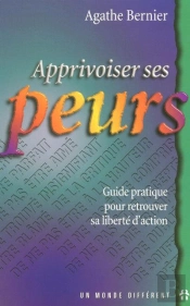 Apprivoiser Ses Peurs