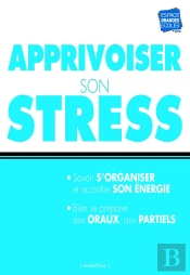 Apprivoiser Son Stress