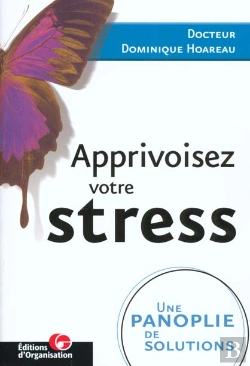 Bertrand.pt - Apprivoisez Votre Stress - Une Panoplie De Solutions