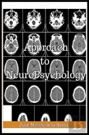 Approach To Neuropsychology
