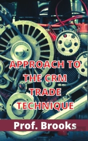 Approach To The Crm Trade Technique