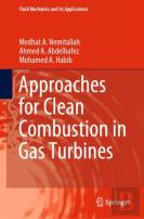 Approaches For Clean Combustion In Gas Turbines