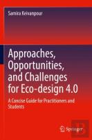 Approaches, Opportunities, And Challenges For Eco-Design 4.0