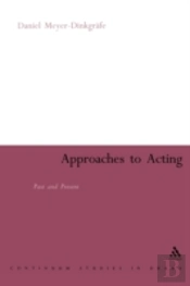 Approaches To Acting