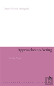 Approaches To Acting