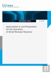 Approaches To And Preparation For The Operation Of Small Modular Reactors