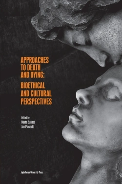 Bertrand.pt - Approaches To Death And Dying Â€“ Bioethical And Cultural Perspectives