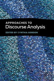 Approaches To Discourse Analysis