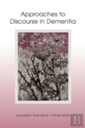Approaches To Discourse In Dementia
