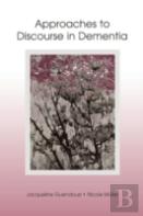 Approaches To Discourse In Dementia