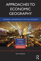 Approaches To Economic Geography