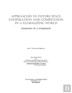 Bertrand.pt - Approaches To Future Space Cooperation And Competition In A Globalizing World