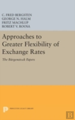 Bertrand.pt - Approaches To Greater Flexibility Of Exchange Rates