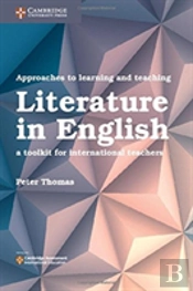 Approaches To Learning And Teaching Literature In English