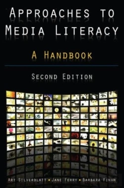 Bertrand.pt - Approaches To Media Literacy: A Handbook