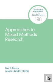 Approaches To Mixed Methods Research