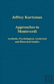 Approaches To Monteverdi