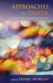 Approaches To Prayer