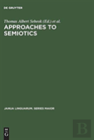 Approaches To Semiotics