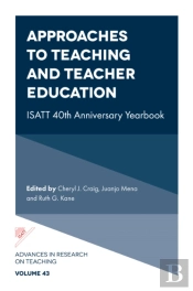 Approaches To Teaching And Teacher Education