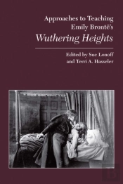 Approaches To Teaching Emily Bronte'S Wuthering Heights