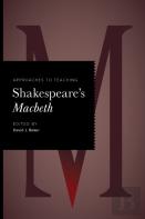 Approaches To Teaching Shakespeare'S Macbeth