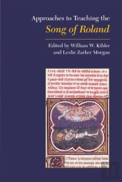 Approaches To Teaching The Song Of Roland