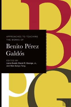 Bertrand.pt - Approaches To Teaching The Works Of Benito Perez Galdos