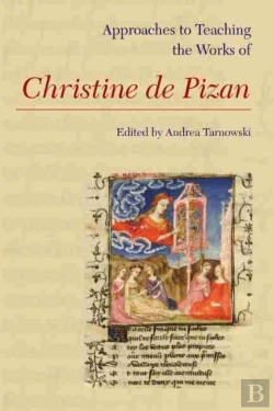 Bertrand.pt - Approaches To Teaching The Works Of Christine De Pizan