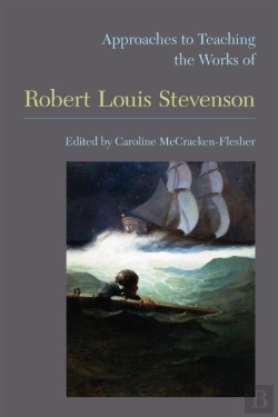 Bertrand.pt - Approaches To Teaching The Works Of Robert Louis Stevenson