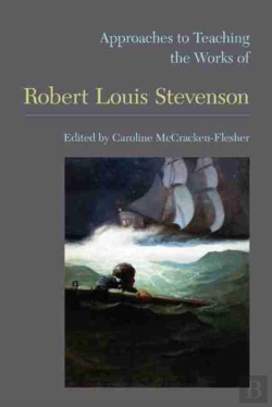 Bertrand.pt - Approaches To Teaching The Works Of Robert Louis Stevenson