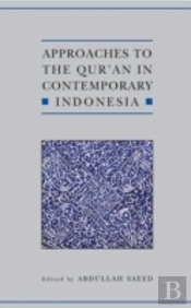 Approaches To The Qur'An In Contemporary Indonesia