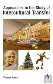 Approaches To The Study Of Intercultural Transfer