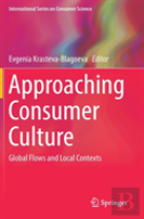 Approaching Consumer Culture