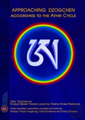 Approaching Dzogchen According To The Athri Cycle