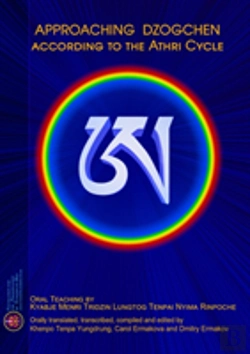 Bertrand.pt - Approaching Dzogchen According To The Athri Cycle