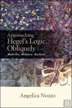 Bertrand.pt - Approaching Hegel'S Logic, Obliquely