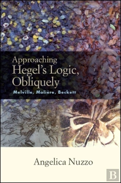 Bertrand.pt - Approaching Hegel'S Logic, Obliquely