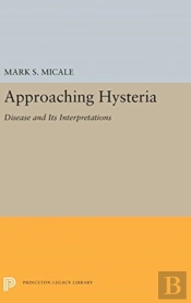 Approaching Hysteria