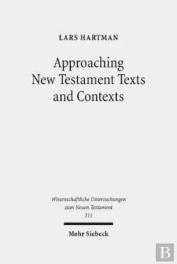 Bertrand.pt - Approaching New Testament Texts And Contexts