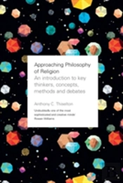 Approaching Philosophy Of Religion