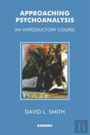 Approaching Psychoanalysis