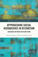 Approaching Social Hierarchies In Byzantium