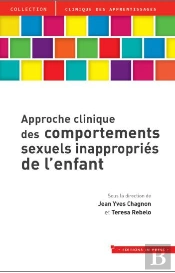 Approche Clinique Des Comportements Sexuels Problématiques De L'Enfant