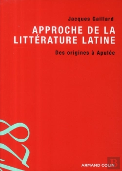 Bertrand.pt - Approche De La Littérature Latine ; Des Origines À Apulée