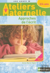 Approche De L'Écrit ; 3/4 Ans