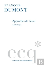Approche De L'Essai : Anthologie