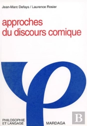 Approche Du Discours Comique